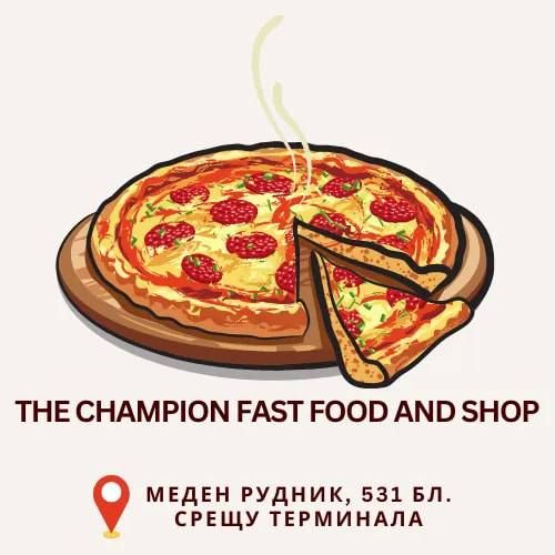 The Champion Fast Food